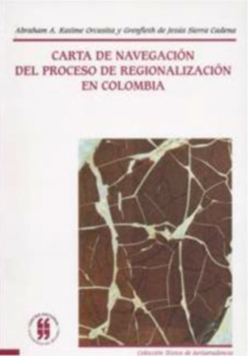 Carta de navegación del proceso de regionalización en Colombia