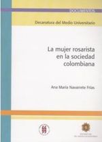 la-mujer-rosarista-en-la-sociedad-colombiana-9789588225920-uros