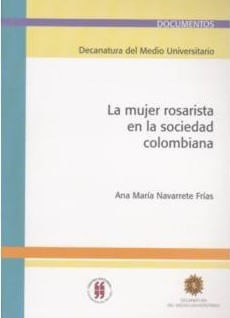 la-mujer-rosarista-en-la-sociedad-colombiana-9789588225920-uros