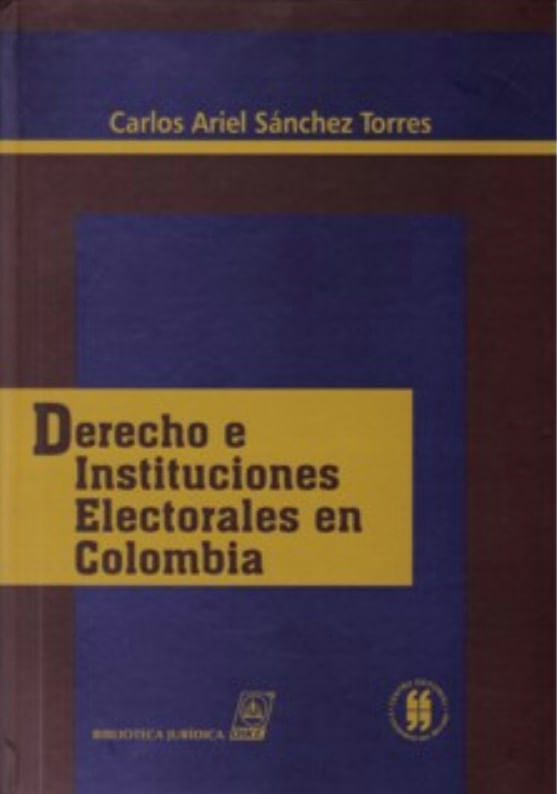 derecho-e-instituciones-electorales-en-colombia-9789588235394-uros