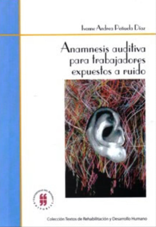 anamnesis-auditiva-para-trabajadores-expuestos-a-ruido-9789588378237-uros