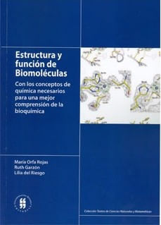 estructura-y-funcion-de-biomoleculas-con-los-conceptos-de-quimica-necesarios-para-una-mejor-comprension-de-la-bioquimica-9789587380743-uros