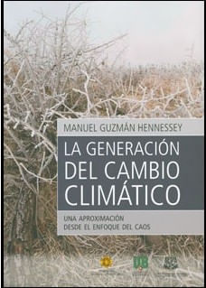 la-generacion-del-cambio-climatico-una-aproximacion-desde-el-enfoque-del-caos-9789587381054-uros