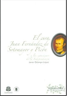 El cura Juan Fernández de Sotomayor y Picón y los catecismos de la Independencia