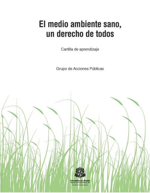 El medio ambiente sano un derecho de todos Cartilla de aprendizaje