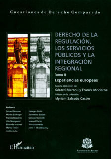 Derecho de la regulación los servicios públicos y la integración regional