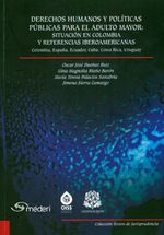 derechos-humanos-y-politicas-para-el-adulto-mayor-situacion-en-colombia-y-referencias-iberoamericanas-9789587382006-uros