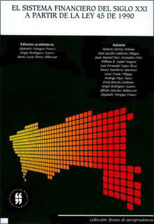 el-sistema-financiero-del-siglo-xxi-a-partir-de-la-ley-45-de-1990-9789587382235-uros