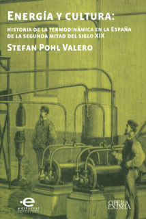 energia-y-cultura-historia-de-la-termodinamica-en-la-espana-de-la-segunda-mitad-del-siglo-xix-9789587164985-uros