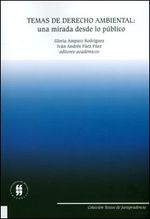 temas-de-derecho-ambiental-una-mirada-desde-lo-publico-9789587382624-uros