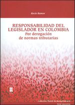 responsabilidad-del-legislador-en-colombia-por-derogacion-de-normas-tributarias-9789587382761-uros