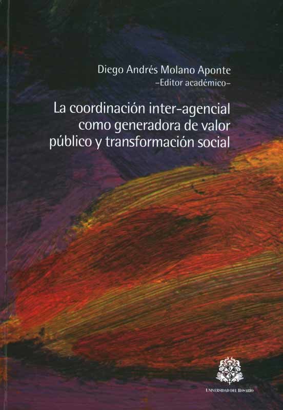 la-coordinacion-inter-agencial-como-generadora-de-valor-publico-y-transformacion-social-9789587382808-uros