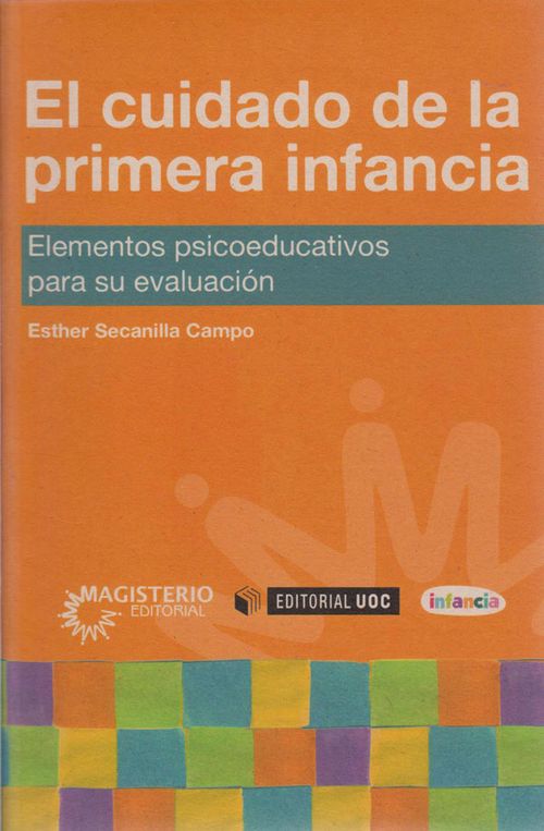 El cuidado de la primera infancia. Elementos psicoeducativos para su evaluación