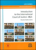 introduction-to-the-international-court-of-justice-icj-edicion-bilingue-9789587384079-uros