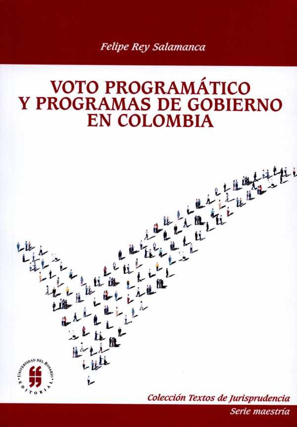 voto-programatico-y-programas-de-gobierno-en-colombia-9789587385748-uros