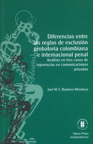 diferencias-entre-las-reglas-de-exclusion-probatoria-colombiana-e-internacional-penal-9789587386578-uros