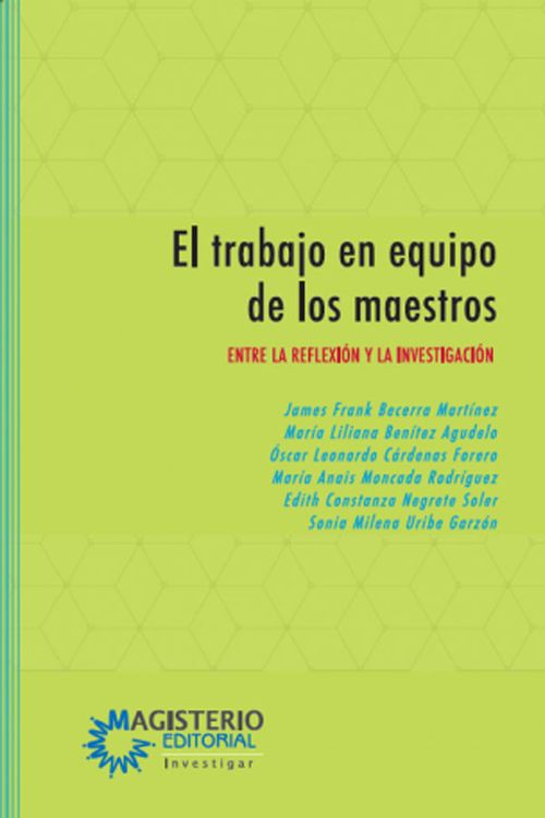 El trabajo en equipo de los maestros