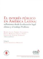 el-interes-publico-en-america-latina-reflexiones-desde-la-educacion-legal-clinica-y-el-trabajo-probono-9789587386936-uros