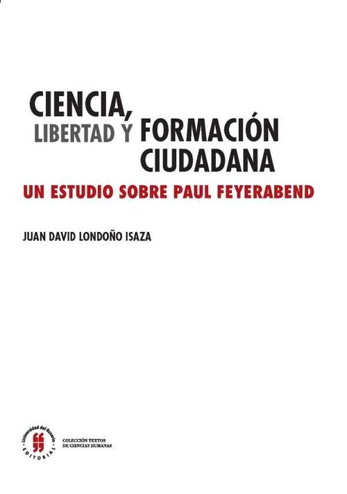 Ciencia libertad y formación ciudadana