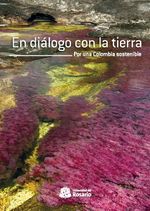 en-dialogo-con-la-tierra-por-una-colombia-sostenible-9789587840049-uros