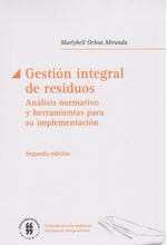 gestion-integral-de-residuos-analisis-normativo-y-herramientas-para-su-implementacion-segunda-edicion-9789587840469-uros