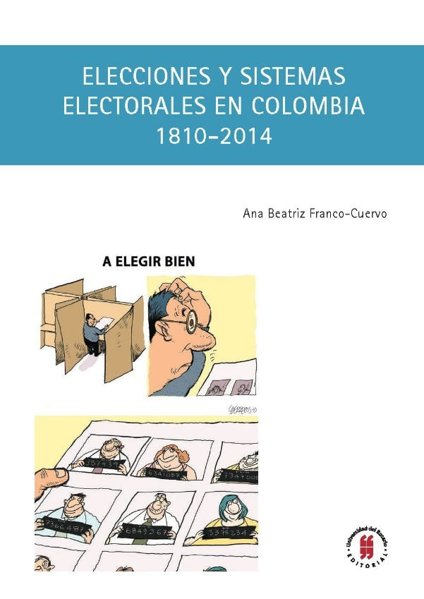 elecciones-y-sistemas-electorales-en-colombia-1810-2014-9789587840315-uros
