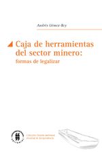 caja-de-herramientas-del-sector-minero-formas-de-legalizar-9789587840827-uros