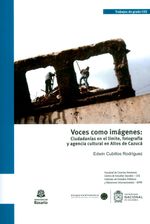 voces-como-imagenes-ciudadanias-en-el-limite-fotografia-y-agencia-cultural-en-altos-de-cazuca-9789587830385-uros
