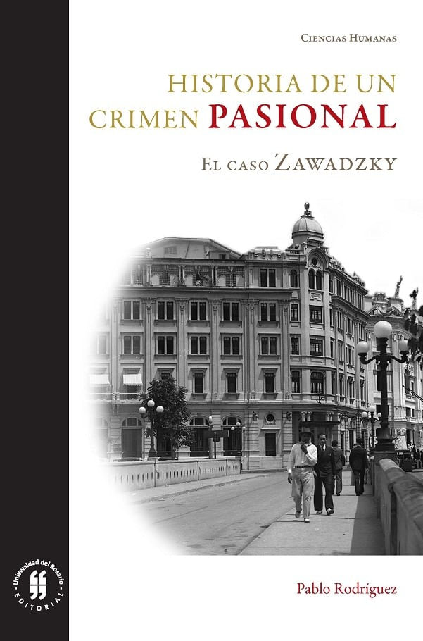 historia-de-un-crimen-pasional-el-caso-zawadzky-9789587842005-uros