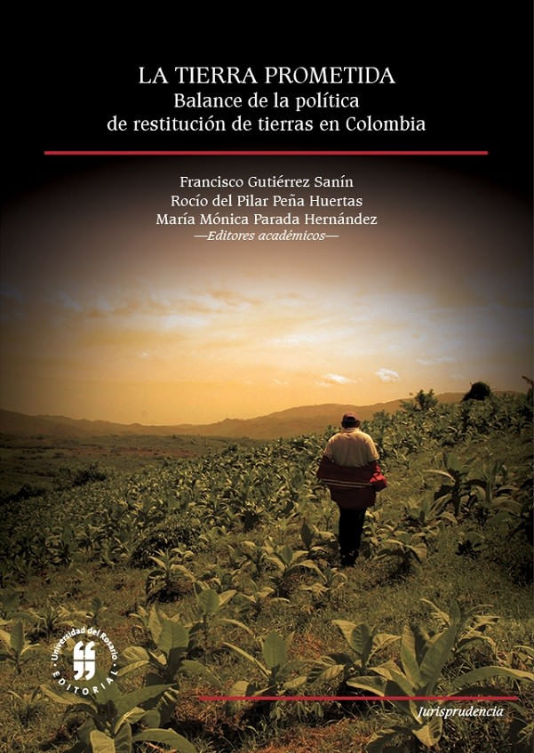 la-tierra-prometida-balance-de-la-politica-de-restitucion-de-tierras-en-colombia-9789587842036-uros