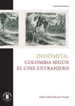 indomita-colombia-segun-el-cine-extranjero-9789587842289-uros
