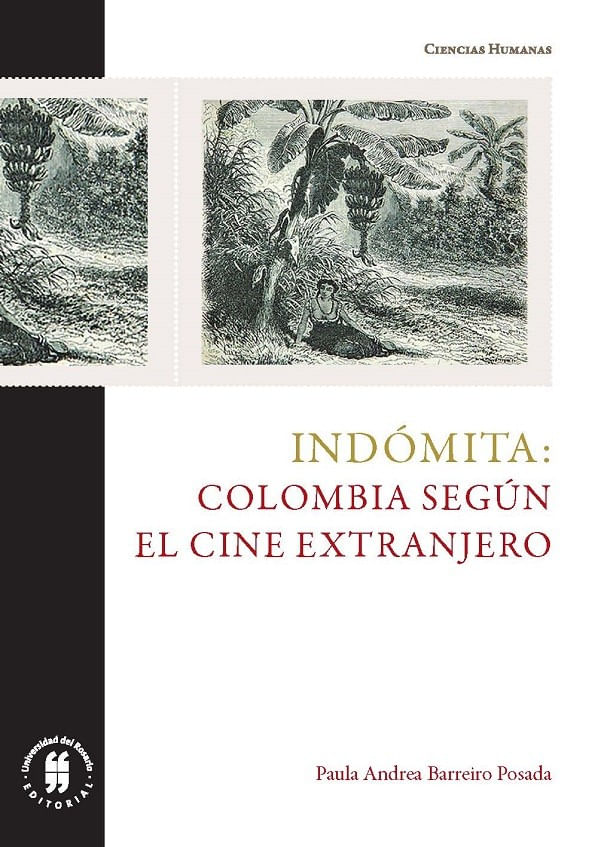indomita-colombia-segun-el-cine-extranjero-9789587842289-uros