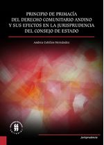 principio-de-primacia-del-derecho-comunitario-andino-y-sus-efectos-en-la-jurisprudencia-del-consejo-de-estado-9789587842463-uros