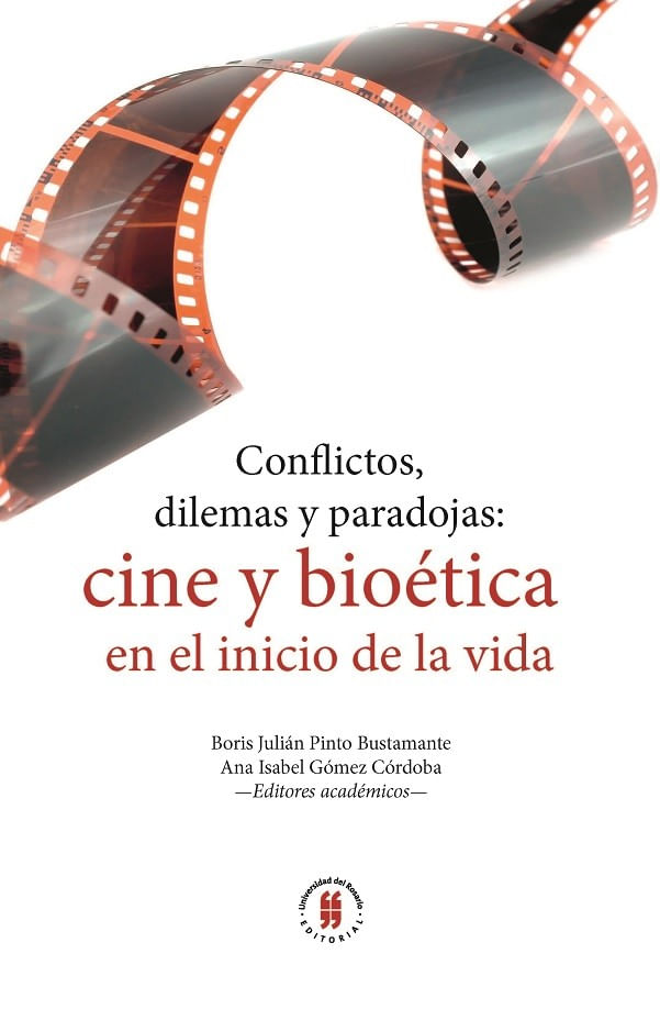 conflictos-dilemas-y-paradojas-cine-y-bioetica-en-el-inicio-de-la-vida-9789587842647-uros