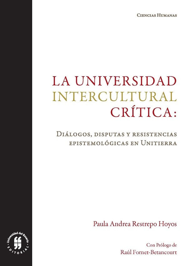 la-universidad-intercultural-critica-dialogos-disputas-y-resistencias-epistemologicas-en-unitierra-9789587842821-uros