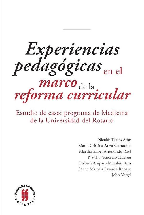 Experiencias pedagógicas en el marco de la reforma curricular del programa de Medicina