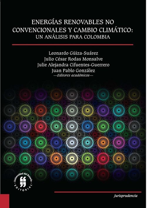 Energías renovables no convencionales y cambio climático un análisis para Colombia
