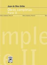 Obras completas de Juan de Dios Uribe Parte II Libro | Juan de Dios Uribe | Domicilio Express - Libreria de la U