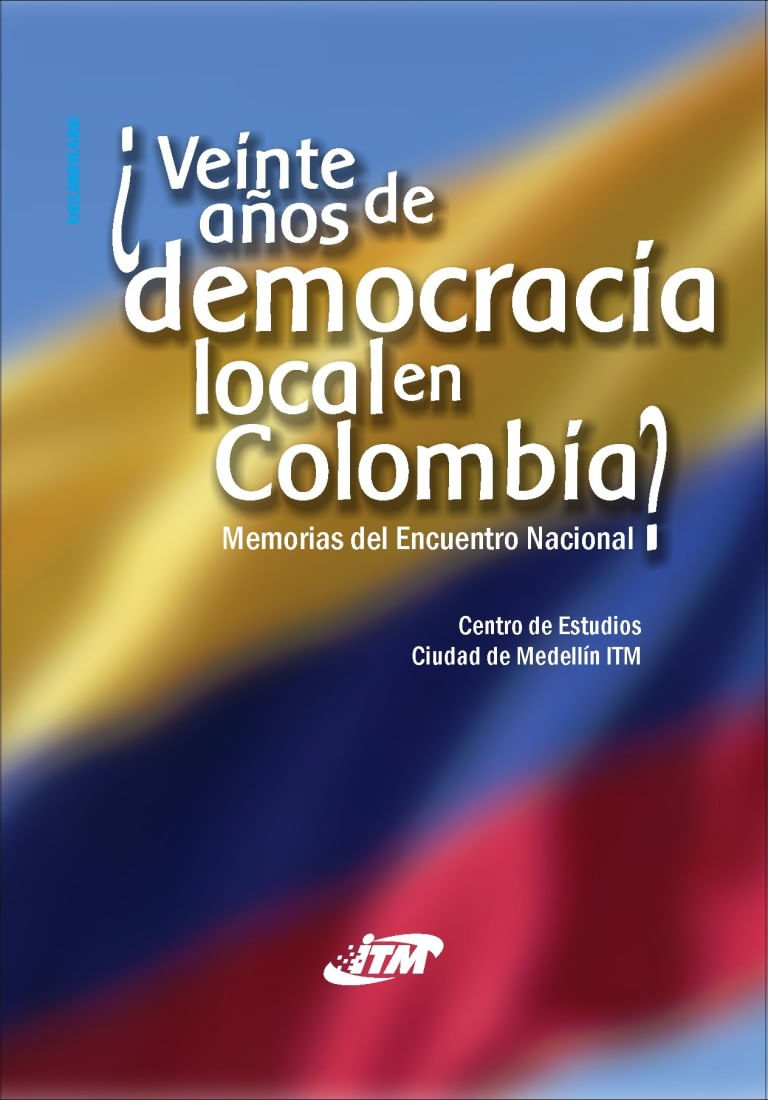veinte-anos-de-democracia-local-en-colombia-9789588351544-itme