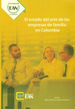 El estado del arte de las empresas de familia en Colombia
