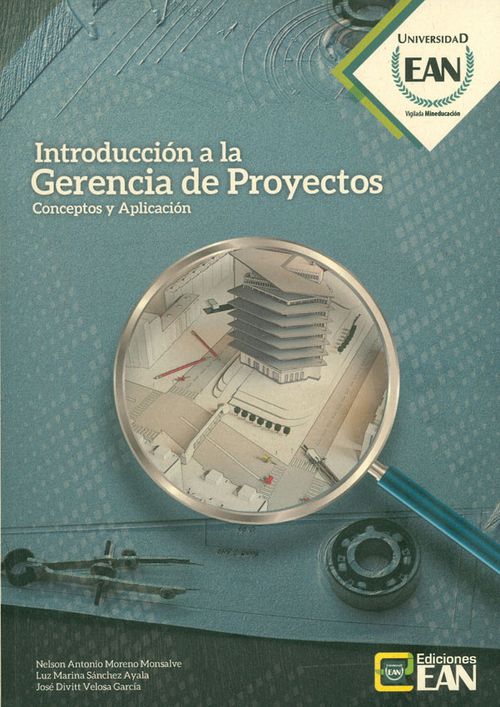 Introducción a la gerencia de proyectos. Conceptos y aplicación