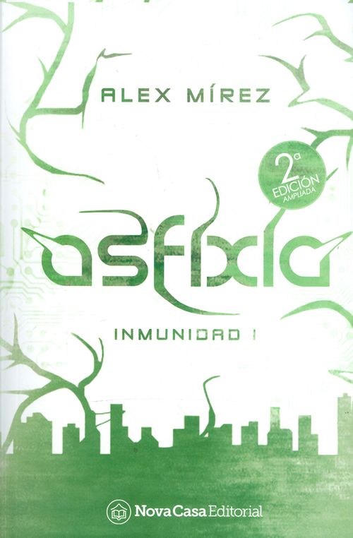 Asfixia Inmunidad I 2ª edición