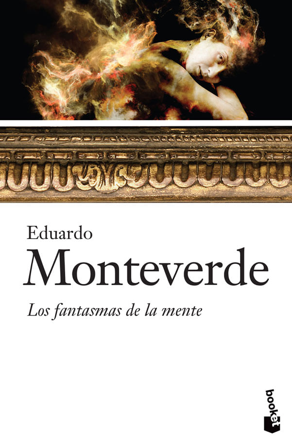 305210_portada_los-fantasmas-de-la-mente_eduardo-monteverde_201702281730