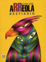 bestiario_juan-jose-arreola_201503302112