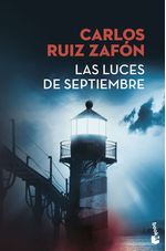 las-luces-de-septiembre_carlos-ruiz-zafon_201702251818