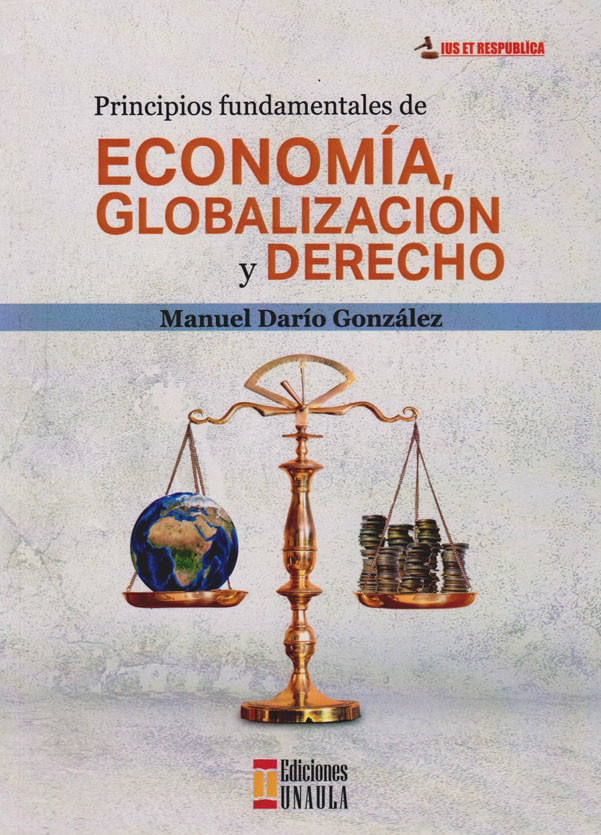 principios-fundamentales-de-economia-globalizacion-y-derecho-9789585495357-uala