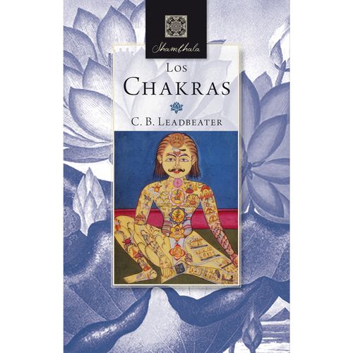 Los Chakras Una monografía