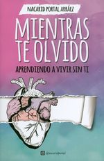 mientras-te-olvido-9789585680821-sinf