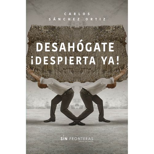 Desahógate ¡ Despierta ya!