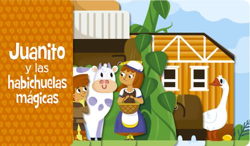 Juanito y las Habichuelas mágicas